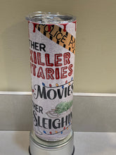 Load image into Gallery viewer, Serial Killer or Christmas Movies 20oz Tumbler, Hot or Cold Liquids, Stainless Steel Cup, Travel Cup, Slayin or Sleighin