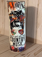 Load image into Gallery viewer, Just A Girl Who Loves Country Music 20oz Tumbler, #momlife, Messy Bun Mom Life, Stainless Steel Cup, Travel Cup,
